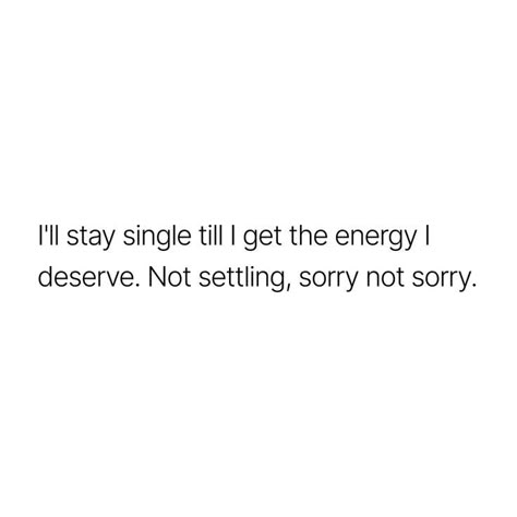 Stay Real Quotes, Stay Single Quotes, Best Quotes Life, Life Quotes Relationships, Stay Single, Small Quotes, Just Quotes, Single Quotes, Good Quotes For Instagram