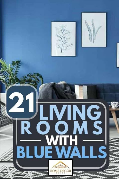 21 Living Rooms With Blue Walls - Home Decor Bliss Rooms With Blue Walls, Blue Feature Wall Living Room, Blue Wall Decor Living Room, Blue Accent Wall Living Room, Blue Paint Living Room, Living Room Design Blue, Blue Living Room Color, Blue Feature Wall, Light Blue Living Room