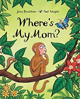 Amazon.com.au : Where's My Mom? by Donaldson, Julia Monkey Puzzle Activities, Monkey Puzzle Book, Julia Donaldson Books, Puzzle Activities, Axel Scheffler, Gruffalo's Child, Monkey Puzzle, Julia Donaldson, Monkey Pictures