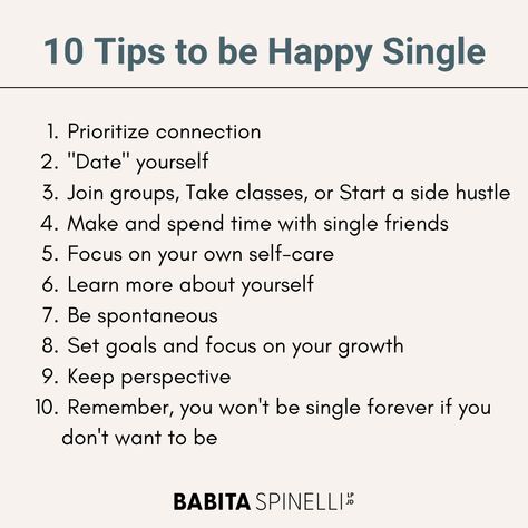 Visual infographic featuring 10 tips for embracing single happiness, promoting self-love and personal growth. How To Live A Single Happy Life, How To Live Single And Happy, How To Stay Single And Happy, How To Not Be Single Anymore, Enjoying Being Single, How To Be Ok With Being Single, How To Be Single And Happy, How To Be Happy Single, Single Baddie