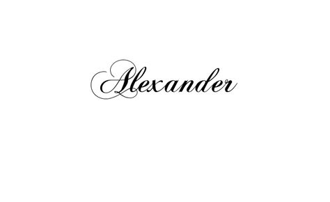 Alexander Name Tattoo, Alex Tattoo Name, Alexander Name, Tatto Name, Tats Quotes, Tatted Quotes, Faith Tattoo On Wrist, Script Tattoos, Woman Tattoos