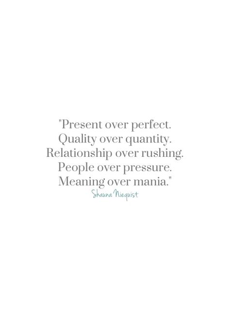 Present Over Perfect Quote, Present Over Perfect Book, Finishing A Good Book Quotes, Love The Giver More Than The Gift Quotes, Quotes About Living In The Present, Presence Over Presents Quotes, Must Read Book, Present Over Perfect, Life Reminders