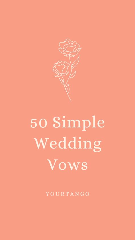 50 Best Simple Wedding Vows | YourTango #wedding #vows #quotes Simple Wedding Vows, Renewal Of Vows Ideas, Vows Framed, Wedding Vows Quotes, Wedding Vows For Her, Romantic Wedding Vows, Wedding Cermony, Vows For Her, Best Wedding Vows