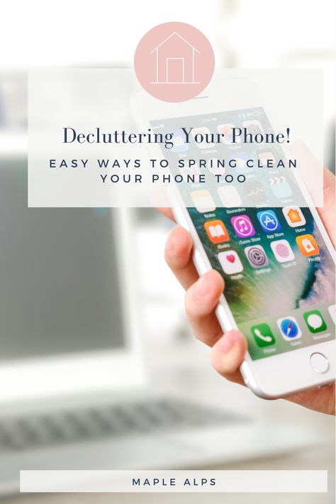 Decluttering Your Phone | www.maplealps.com How To Clean Your Phone Storage, Declutter Your Phone, Digital Declutter, Digital Clutter, Digital Minimalism, 30 October, Application Iphone, Screen Free Activities, Productive Things To Do