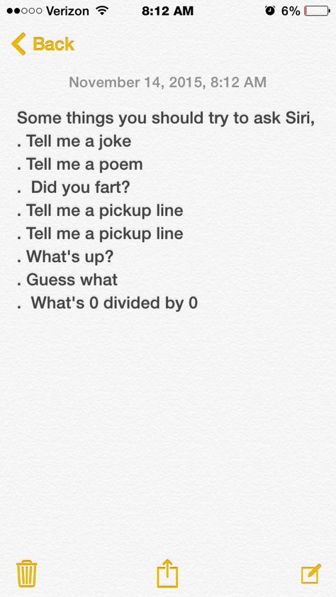 These are good things to ask Siri but sometimes she doesn't give the same response but it's good to take a shot Say This To Siri, Questions For Siri, Things To Say To Siri, Siri Questions, Ask Siri, Things To Ask, Crafts To Do When Your Bored, Friend Things, Things To Ask Siri