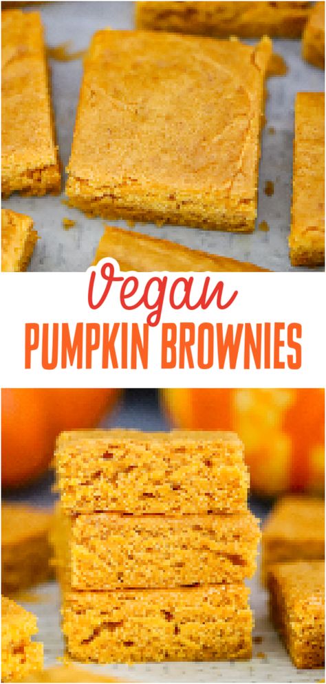 Our Easiest Vegan Pumpkin Brownies recipe is full of pumpkin flavor and a mouth-watering treat everyone will love!  Perfect for the fall season and when you’re wanting to indulge in a different flavor of brownies, besides chocolate!  YUM! Vegan Pumpkin Blondies Recipe, Vegan Dump And Go, Vegan Pumpkin Blondies, Pumpkin Vegan Desserts, Vegan Pumpkin Dessert Recipes, Vegan Pumpkin Dessert, Best Chewy Brownies, Vegan Pumpkin Brownies, Pumpkin Dessert Ideas