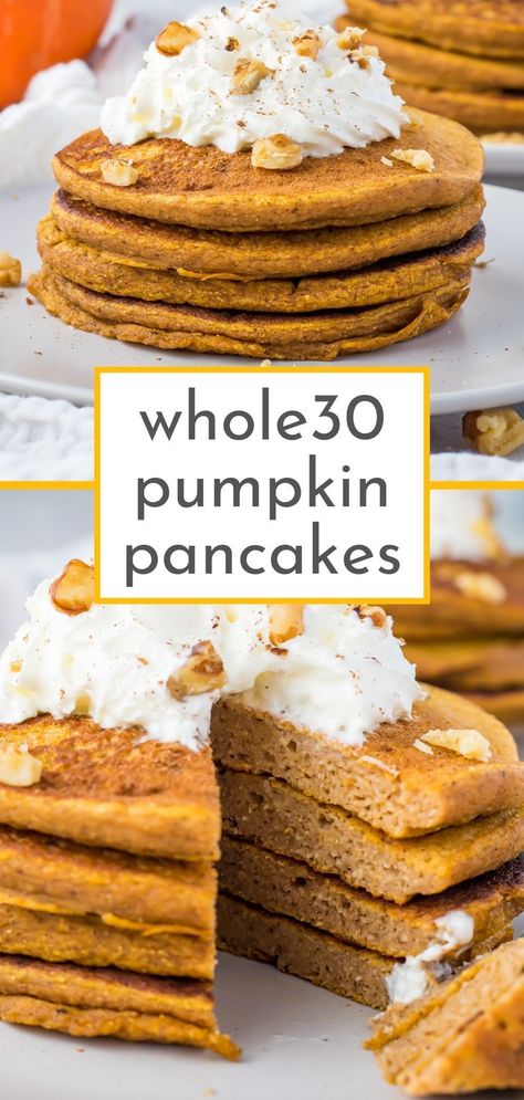 Kickstart your day with these Whole30-compliant pumpkin pancakes. They're the perfect blend of wholesome and delicious, made without any grains, dairy, or sugar. These pancakes prove that you can stick to your Whole30 goals and still indulge in the cozy flavors of fall. They're not just good for you, they're a delicious way to stay on track with your health goals. Perfect for a nutritious, satisfying breakfast that'll keep you fueled all morning. Sweet Whole 30 Breakfast, Whole 30 Pumpkin Pancakes, Whole30 Pumpkin Recipes, Paleo Breakfast Bake, Whole30 Winter Recipes, Whole 30 Quick Breakfast, Pumpkin Whole 30 Recipes, Whole30 Thanksgiving Recipes, Quick Whole 30 Breakfast