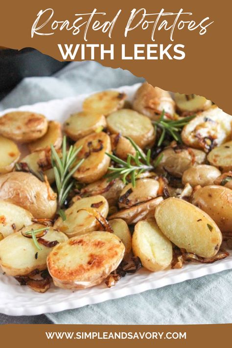 Create a delicious side dish with roasted potatoes and leeks. This easy recipe comes together quickly and features an irresistibly tasty and elegant combo. Perfect for any meal! Leek And Potato Recipes, Leek Recipes Side Dishes, Roasted Yellow Potatoes, Potatoes And Leeks, Roasted Leeks, Potato Side Dishes Easy, Easy Roasted Potatoes, Crispy Roasted Potatoes, Leek Recipes