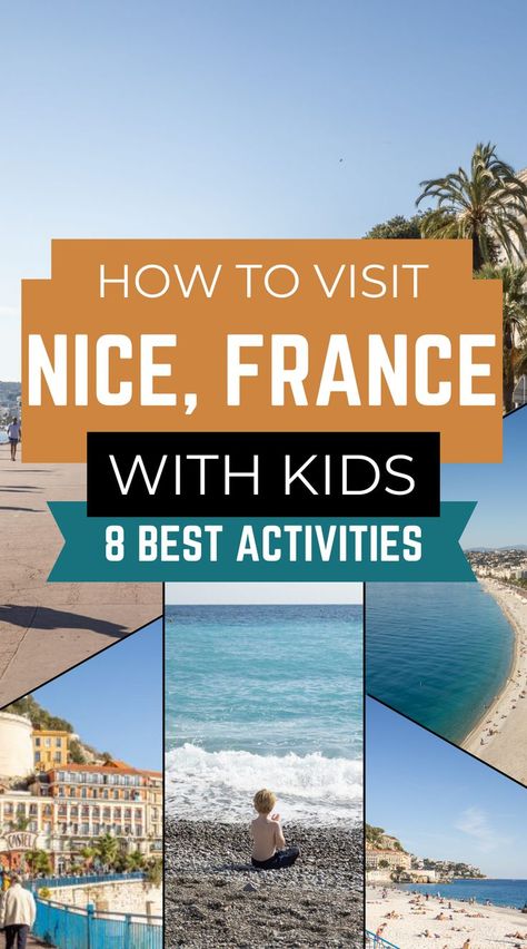 nice with kids Nice Itinerary, France With Kids, Amboise France, Nice France Travel, Europe Travel Ideas, Nice Travel, Nice Photography, France Itinerary, French City