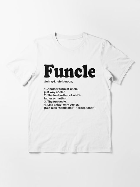 "funcle defination" T-shirt by hasanmasud | Redbubble Gifts For A Car Guy, Car Guy Quotes, Guy Quotes, Car Guy Gifts, Car Lover Gifts, Cool Uncle, Car Guys, Car Humor, Car Lover