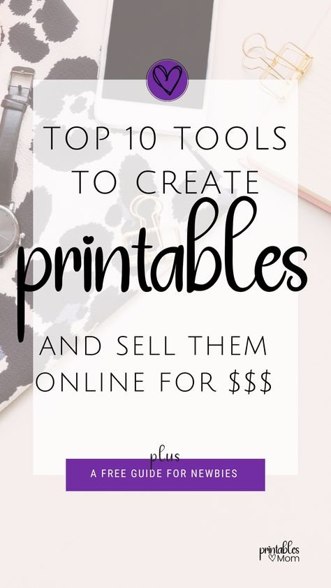 10 Tools to Create Printables and Sell Them Online for $$$ Selling Printables On Etsy, Printables To Sell, Sell Printables, Printables Etsy, Graphic Design Careers, Selling Printables, Canva Tutorials, Printables On Etsy, Prints For Bedroom