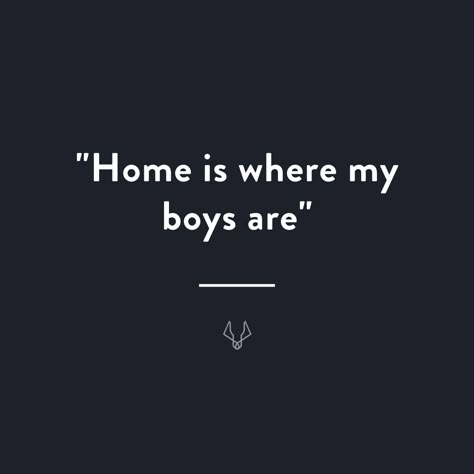 Boy moms understand that nothing feels like home more than being with their boys 🖤 #fatherandson #boymom #motherhood #babyboyfashion Cute Mom And Son Quotes, My Boys Quotes Sons My Heart, Having Boys Quotes, To My Sons From Mom, Home Is Where My Boys Are, My Boys Quotes Sons, Boy Mum Quote, My Sons Quote, Having A Son Quotes