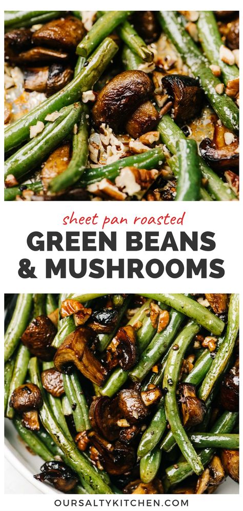 Roast fresh green beans and mushrooms with balsamic vinegar, soy sauce, and garlic for an umami-packed savory side dish with rich flavor and perfect texture. This oven roasted veggie recipe is made on a single sheet pan, and accommodates a wide variety of diets including Whole30, low carb, vegan, and more! It's a terrific holiday side dish and pairs particularly well with fish and beef. Roasted Fresh Green Beans, Roasted Green Beans And Mushrooms, Pan Green Beans, Recipe Green Beans, Oven Green Beans, Oven Roasted Mushrooms, Green Beans And Mushrooms, Balsamic Green Beans, Roasted Veggies Recipe