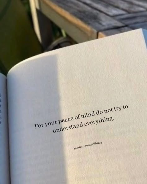 Hey everyone! 🌞 Quick life tip: for your own peace of mind, sometimes it’s best not to overthink or try to understand everything about everyone. People are complex, and that’s okay! Focus on your own journey, growth, and happiness. Let go of the need to figure everything out, and enjoy the ride. 🌟 #LifeAdvice #PeaceOfMind #SelfGrowth #LetGo. Check my link 🔗 https://linktr.ee/theglow_effect101 Need Motivation Quotes, For Your Peace Of Mind Do Not Try, Let It Out Quotes, Book Quotes Life, Quotes About Letting Go, Inspirational Book Quotes, Let Go Quotes, Peace Of Mind Quotes, Peaceful Quotes