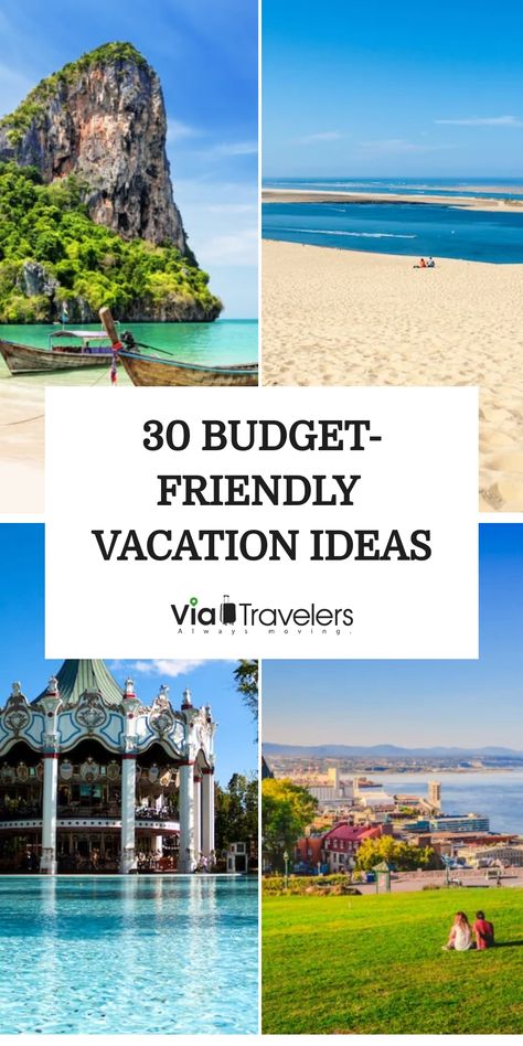 30 budget-friendly vacation ideas illustrated with scenic travel photos including beaches, mountains, and cityscapes. Budget Vacation Families, Family Vacation Usa, Family Trip Ideas Destinations, Best Family Trips In The Us, Vacation Spots For Families, Budget Friendly Family Vacations, Family Beach Vacation Destinations, Vacation Ideas On A Budget, Us Family Vacation Ideas