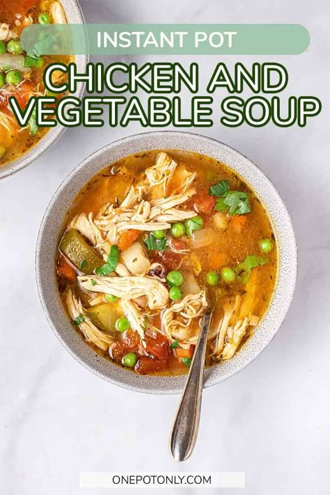 Made with simple and nutritious ingredients, this chicken vegetable soup comes together so quickly and easily in the Instant Pot. Light but still hearty, this Instant Pot Chicken Vegetable Soup is perfect for any occasion. Low Calorie Soup Instant Pot, Instant Pot Recipes With Vegetables, Keto Chicken Vegetable Soup Recipes, Protein Vegetable Soup, Low Calorie Crock Pot Soup, Instapot Soups Healthy, Low Calorie Chicken Soup Recipes, Healthy Chicken Soup Recipes Low Carb, Veggie Packed Soup