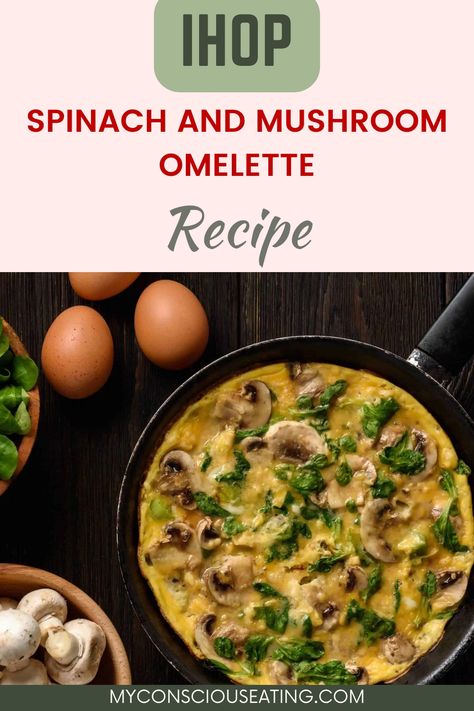 Spinach and mushroom omelette in a pan Spinach Mushroom Omelette Recipe, Mushroom Spinach Omelette, Spinach And Mushroom Omelette, Mucoid Plaque Cleanse, Mushroom Omelette Recipe, Ihop Food, Indian Breakfast Ideas, Mucoid Plaque, Spinach Omelette