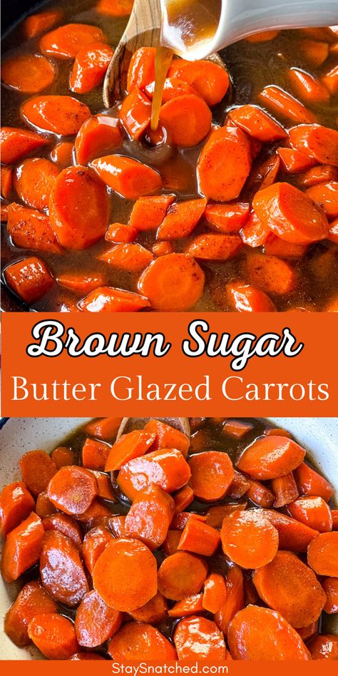 brown sugar butter glazed candied carrots in a pan and white bowl Easter Dinner Recipes Side Dishes Glazed Carrots, French Carrots Recipe, Soft Veggie Recipes, Carrots Glazed Brown Sugar, Easy Glazed Carrots Recipe, Easy Candied Carrots Recipe, Brown Sugar Cooked Carrots, Easy Sweet Carrots, Thanksgiving Carrots Brown Sugar