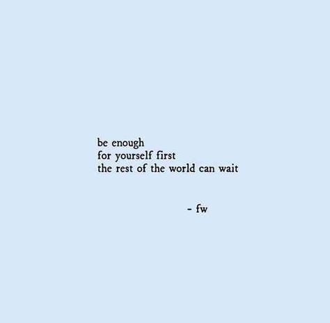 25 Self-Love Quotes To Remind You That You Are SO Worth It | YourTango Citation Encouragement, Encouraging Quotes, Self Love Quotes, Encouragement Quotes, A Quote, Poetry Quotes, Be Yourself Quotes, The Words, True Quotes