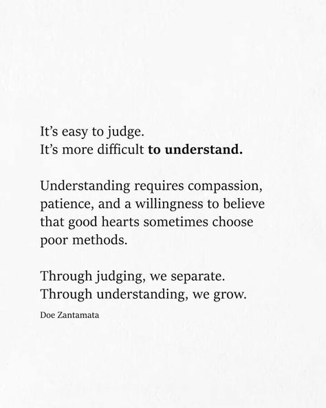 Difficult Season Quotes, Seek To Understand Quote, Feeling Judged Quotes, Judge Me Quotes, Judgement Quotes, Saree Quotes, Judge Quotes, Seek To Understand, Understanding Quotes