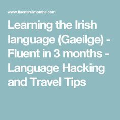 Why Learn French, Irish Gaelic Language, Irish Phrases, Spanish Class Activities, As Gaeilge, Gaelic Language, Celtic History, Learn Polish, Irish Sayings