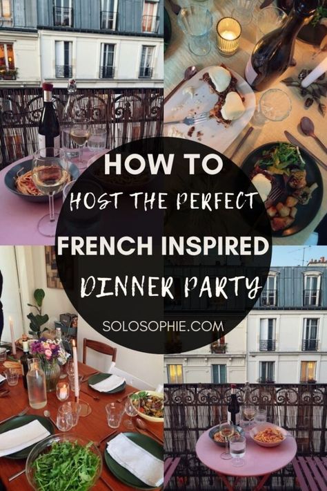 French Dinner Table Setting, French Dinner Party Decor, French Inspired Dinner Party, French Dinner Party Decorations, French Theme Party Food, Parisian Food Party, Parisian Dinner Party Aesthetic, French Summer Dinner Party, French Dinner Party Table Setting