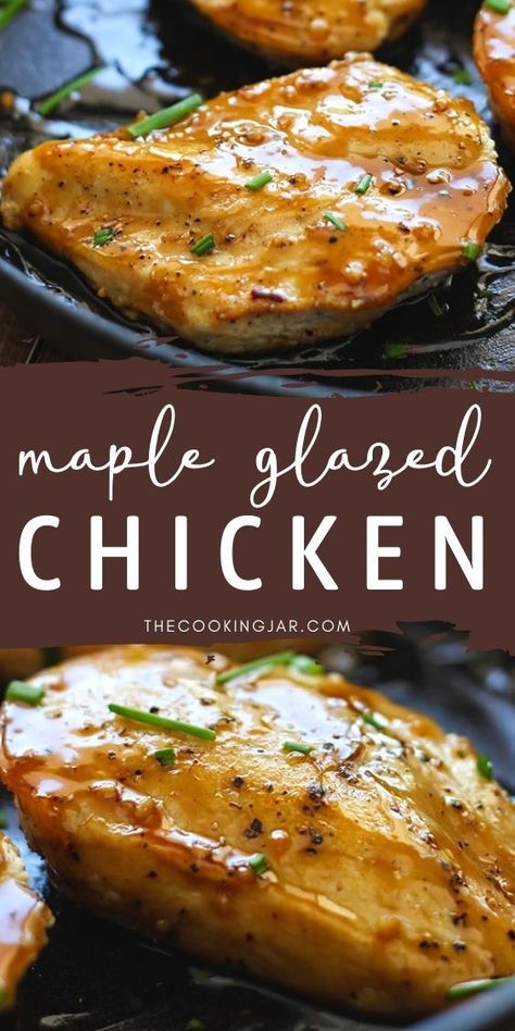 Sweet Glazed Chicken, Maple Glaze For Chicken, Sweet Glaze For Chicken, Glazed Chicken Crockpot Recipes, Maple Butter Chicken, Glaze For Grilled Chicken, Whiskey Glazed Chicken, Easy Sunday Dinners Families, Maple Bacon Glazed Chicken