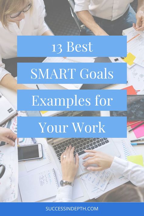 Want to take control of your destiny and reach professional success? You can read more for 13 SMART goals examples for your work. Setting Questions, Career Goals Examples, Professional Development Goals, Smart Goals Examples, Director Of Nursing, Goals Examples, Job Goals, Goal Examples, Team Goals