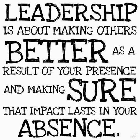 The Compelled Educator: 5 Inspiring Leadership Quotes - Motivation Monday #37 {September 15, 2014} Leadership Inspiration, Servant Leadership, Word Of Wisdom, Leader In Me, Leadership Tips, Leadership Management, Can't Stop Won't Stop, Life Quotes Love, Leadership Quotes