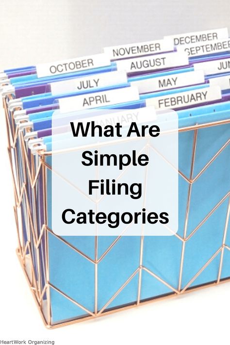 What Are Simple Filing Categories Filing Categories, Home File Organization, Cord Labels, Office Filing System, Bread Ties, Home Filing System, Organize Paperwork, Filing Cabinet Organization, Estate Planning Checklist