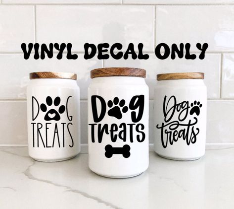 Excited to share the latest addition to my #etsy shop: Dog Treat Decals, Puppy Treat Jar, Vinyl Decal for Dog & Puppy Treats Jar, Canister, Container https://etsy.me/3Sd0qRY Oracal 651 Vinyl Projects, Dog Treat Jars Diy, Personalized Dog Treat Jar, Dog Treat Labels Ideas, Cricket Dog Projects, Vinyl Dog Projects, Dog Treats Container, Dog Treat Svg Free, Cricut Dog Treat Jar