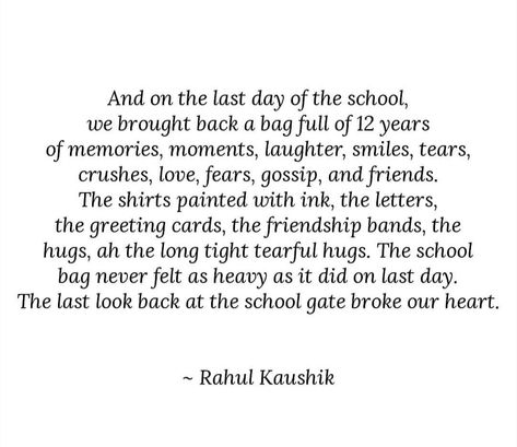 Last School Day Quotes Feelings, School Ends Quotes, School Farewell Speech, 10th School Life Ending Quotes, Last Day Of High School Quotes, School Ending Quotes, Leaving School Quotes, Last Day Of School Quotes Memories, School Life Ending Quotes