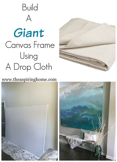 build a giant canvas frame using a drop cloth Large Art Pieces, Diy Canvas Frame, Wall Galleries, Giant Canvas, Drop Cloth Curtains, Kids Canvas, Book Wall, Drop Cloth, Paint Art