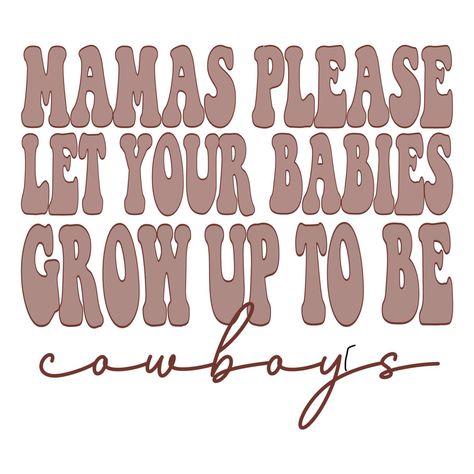 Country Sayings Svg, Western Shirt Ideas Vinyl, Cody Johnson Svg, Country Shirt Ideas Vinyl Svg, Cute Shirt Designs Vinyl Western, Cute Western Sayings, Western Svg Country, Western Cricut Designs Free, Western Png Designs