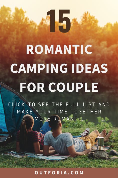 If you are planning for a romantic camping date ideas, then this list is for you. We listed 15 romantic camping activities for two and make your experience memorable. From sharing a sleeping bag together, camping under the stars to hiking together, you will see more amazing ideas here. #romanticcamping #campingideas #camping Camping With Boyfriend, Romantic Camping Ideas, Things To Do Camping, Camping Date, Camping Ideas For Couples, Couple Camping, Family Tents, Romantic Camping, Couples Camping