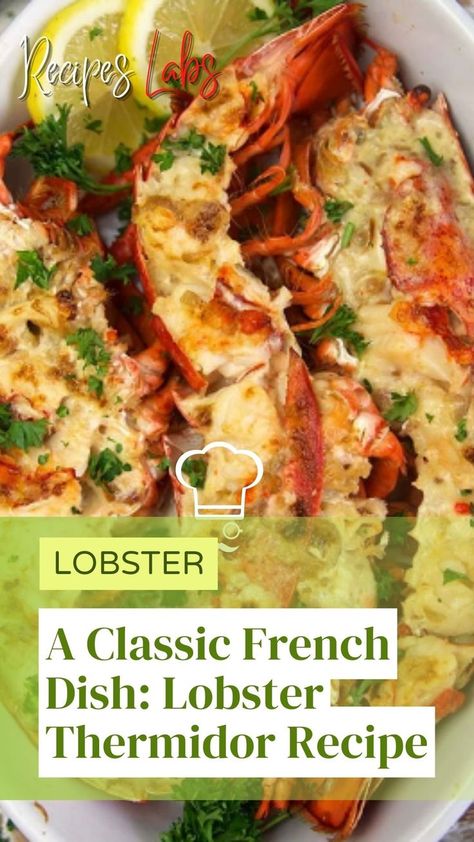 A Classic French Dish: Lobster Thermidor Recipe Girls Dinner Ideas, Diet For Weight Gain, Lobster Thermidor Recipe, Tiffin Box Recipes, Liver Diet Plan, French Recipes Authentic, Fish Diet, Lobster Recipe, Healthy Liver Diet