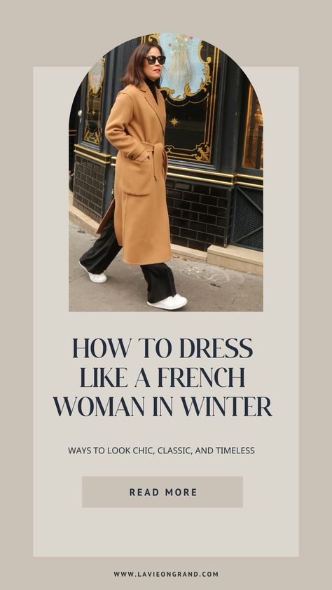 Ways to look chic, classic, and timeless by dressing like a French woman during winter. A woman wearing a camel coat is walking out of a boulangerie. Paris Winter Dress Outfit, Cold Weather French Style, Chic French Outfits Winter, Black Skirt French Style, How To Look Stylish In Winter, Elegant Coat Outfits, Winter Parisian Style Street Look, French Weekend Style Outfit, French Fashion Style Over 40