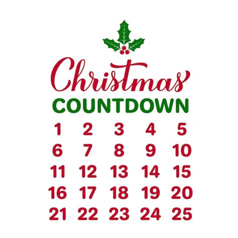 Christmas countdown sign advent calendar... | Premium Vector #Freepik #vector #funny-christmas #christmas-green #merry #happy-holidays Advent Calendar Template, Christmas Countdown Svg, Mistletoe Svg, Christmas Countdown Sign, Christmas Vector Illustration, Countdown Sign, Christmas Vector, Vector Christmas, Days Until Christmas