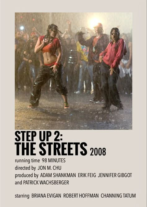 Step Up Movie Poster, Step Up Movie Aesthetic, Step Up 2 The Streets, Step Up Movie, Black Love Movies, Step Up Movies, Indie Movie Posters, Movies To Watch Teenagers, Most Paused Movie Scenes