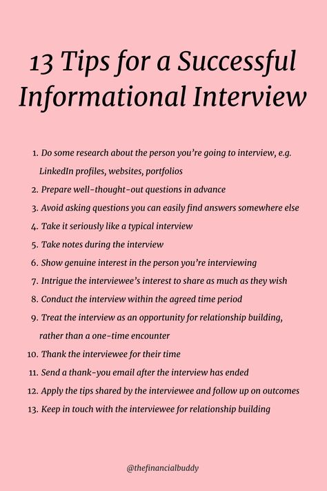 13 Tips for a Successful Informational Interview Informational Interview, Finding A Job, School Jobs, List Of Questions, Job Search Tips, Best Job, Career Planning, Relationship Building, First Job