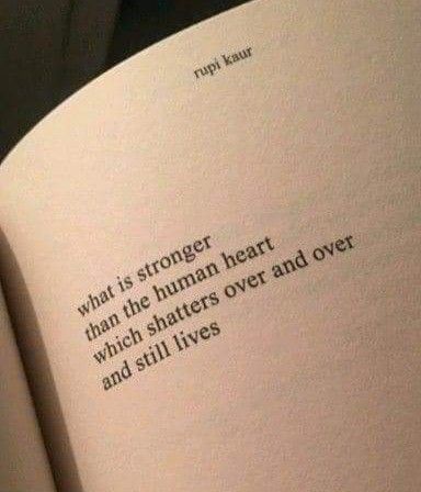 Empath Quotes, Relationship Poetry, Rupi Kaur Quotes, Humanity Quotes, Shattered Heart, The Human Heart, Rupi Kaur, Quotes And Poems, Strong Love