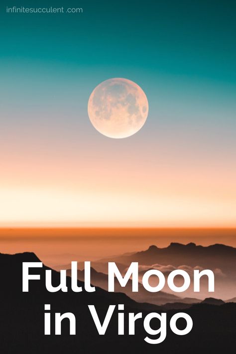 a full moon over some misty clouds with sunrise colors of blue and orange. The title says: Full moon in virgo. February Moon, Full Moon Magick, Virgo Full Moon, February Full Moon, Full Moon In Virgo, The Moon Cycle, Full Moon In Pisces, Moon In Virgo, Moon In Pisces