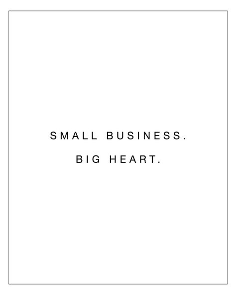 Small Business - Big Heart Support Small Business Quotes, Lash Quotes, Salon Quotes, Now Quotes, Zestaw Ikon, Small Business Quotes, Citation Entrepreneur, Shopping Quotes, Business Inspiration Quotes