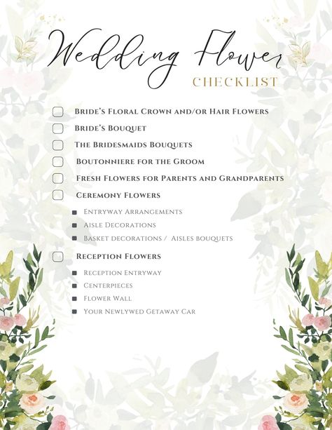 List Of Wedding Florals, Wedding Flowers Checklist, Wedding Floral Budget, Wedding Flower Checklist, Wedding Planning Checklist Detailed, Wedding Planning Help, Decor Checklist, Plan Checklist, Wedding Entourage