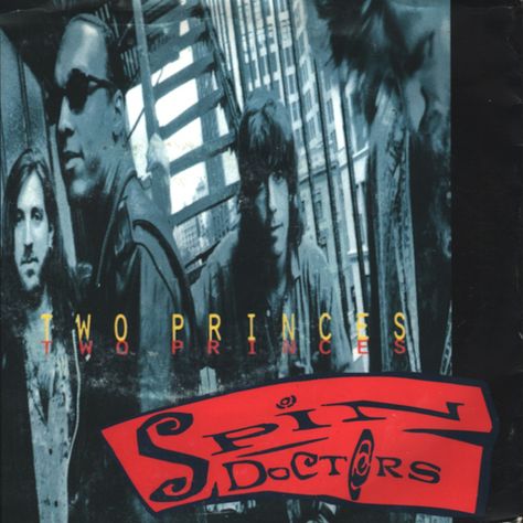 Spin Doctors Beach Grunge, Two Princes, Prince Lyrics, Call Me Baby, Doctor Love, American Songs, Spin Doctors, North Carolina State University, Flashback Friday