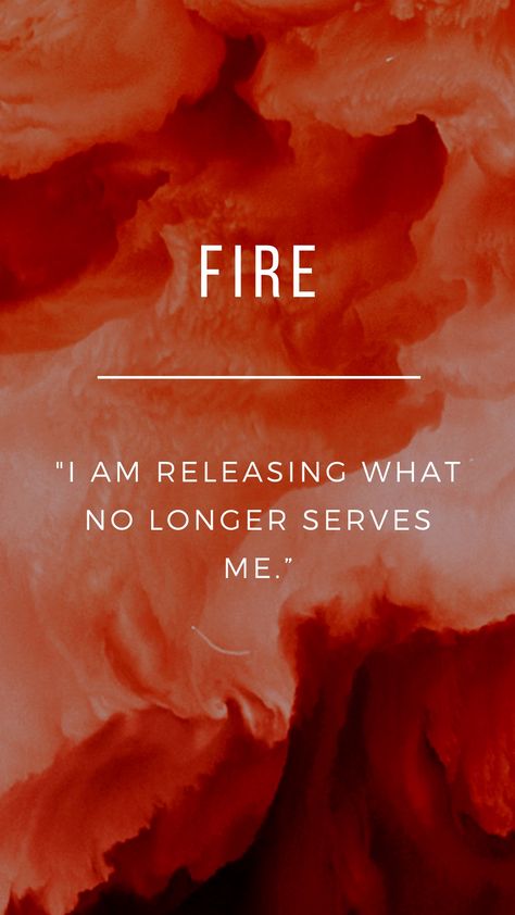 “I am releasing what no longer serves me.”  Noelani Hawaii In My Element Quotes, I Release What No Longer Serves Me, Elemental Quotes, Flying Phoenix Tattoo, No Longer Serves Me, Fire Energy, Wrist Tattoo Designs, Wrist Tattoo Ideas, Inspirational Quotes With Images