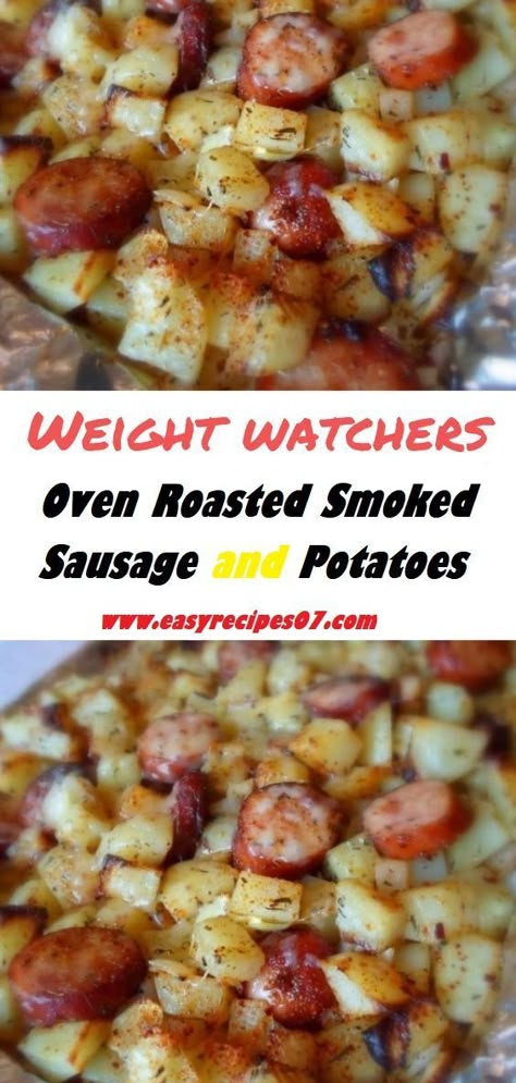 Roasted Smoked Sausage And Potatoes, Smoked Sausage And Potatoes, Potatoes Oven, Sausage Meals, Sausage And Potato Bake, Sausage And Potatoes, Ww Dinner, Sausage Dinner, Weight Watchers Meal Plans