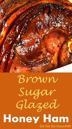 Thanksgiving Ham Recipes, Honey Baked Ham Recipe, Brown Sugar Ham, Ham Glaze Brown Sugar, Ham Recipes Baked, Cooking Thanksgiving Dinner, Ham Glaze Recipe, Honey Ham, Easy Ham