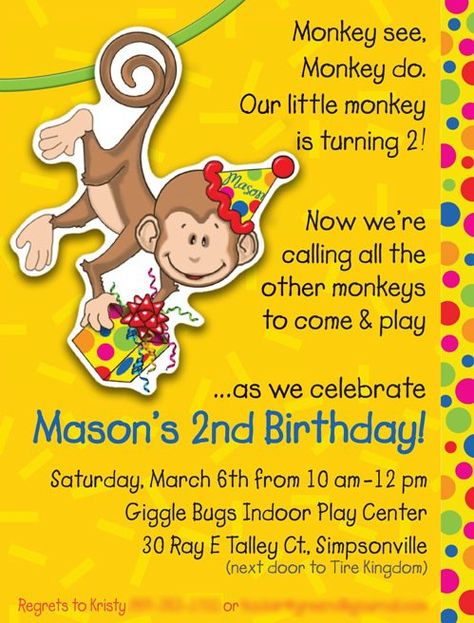 Monkey 2nd Birthday invite 2nd Birthday Monkey Theme, Monkey Second Birthday, Monkey See Monkey Two Birthday, 2nd Birthday Theme Ideas, Curious George Party Ideas, Monkey Pics, Monkey Party Ideas, Birthday Monkey, 2nd Birthday Invite