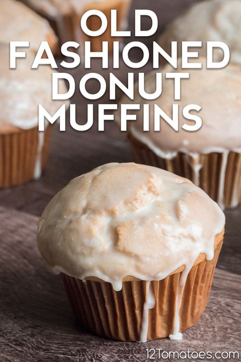 Glazed Donut Muffins 12 Tomatoes, Old Fashion Donut Muffin, Old Fashioned Glazed Donut Muffins, Glazed Doughnut Muffins, Yeast Muffin Recipes, Old Fashioned Donut Muffins, Glazed Donut Muffin Recipe, Muffin Donut Recipes, Homemade Muffin Recipes